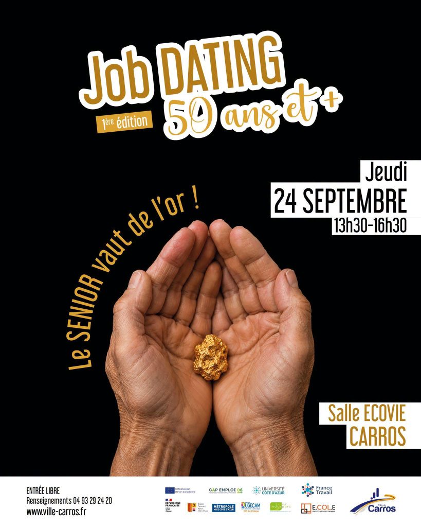 Affiche du Job Dating 50 ans et plus, 1re édition, jeudi 24 septembre de 13h30 à 16h30 à la salle Ecovie à Carros, entrée libre